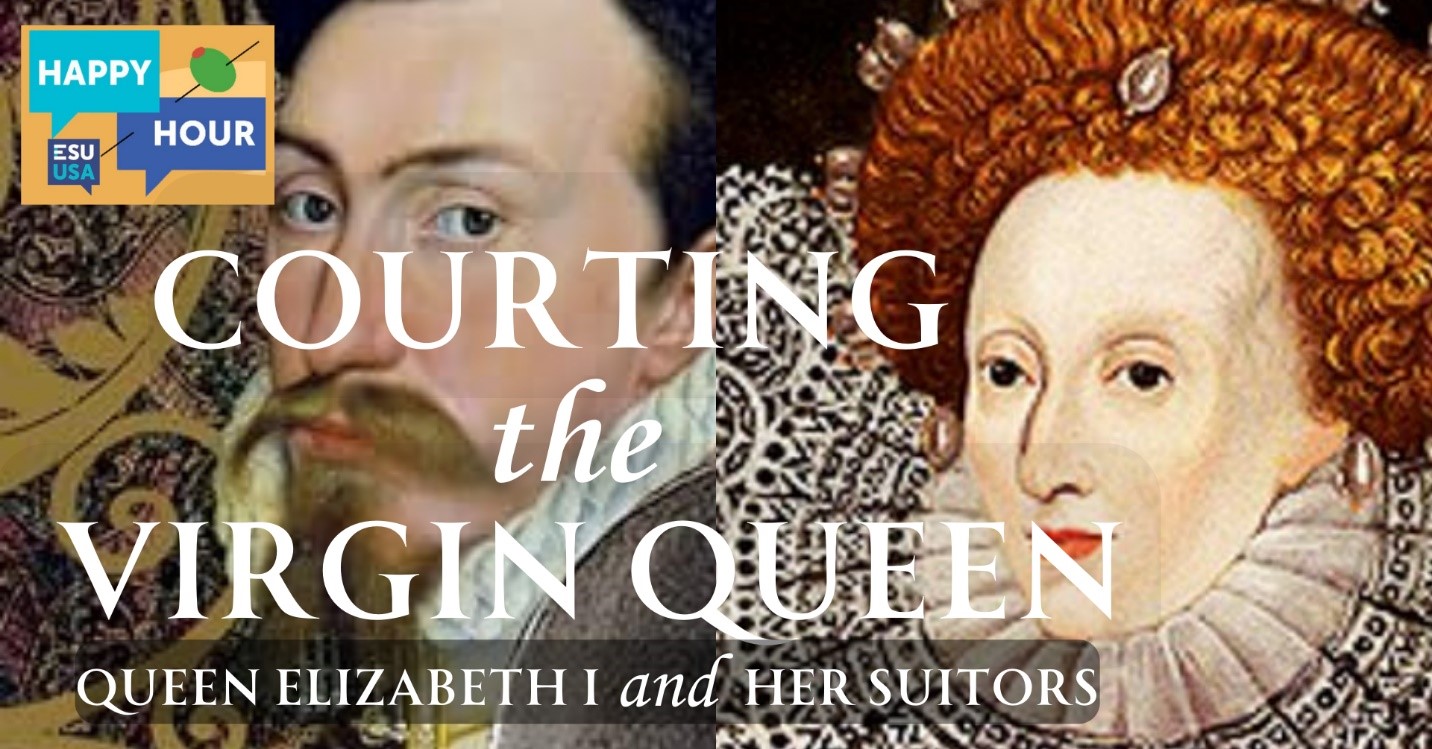 Happy Hour: Courting the Virgin Queen